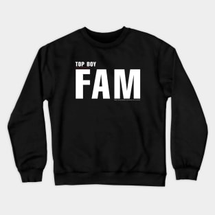 FAM. Netflix series TOP BOY slang Crewneck Sweatshirt